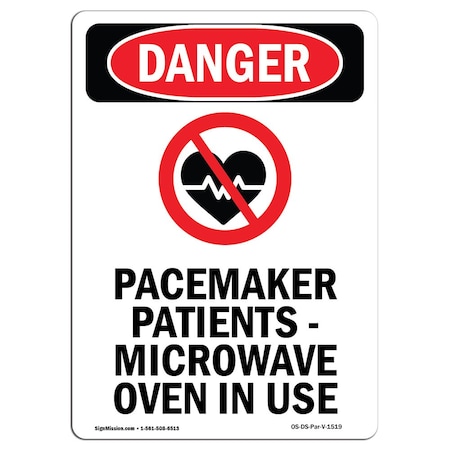 OSHA Danger Sign, Pacemaker Patients, 24in X 18in Rigid Plastic